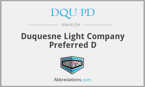DQU PD - Duquesne Light Company Preferred D